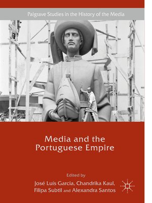 cover image of Media and the Portuguese Empire